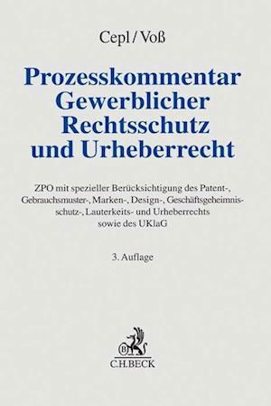 Cover for Philipp Moritz Cepl · Prozesskommentar Gewerblicher Rechtsschutz und Urheberrecht (Hardcover Book) (2022)