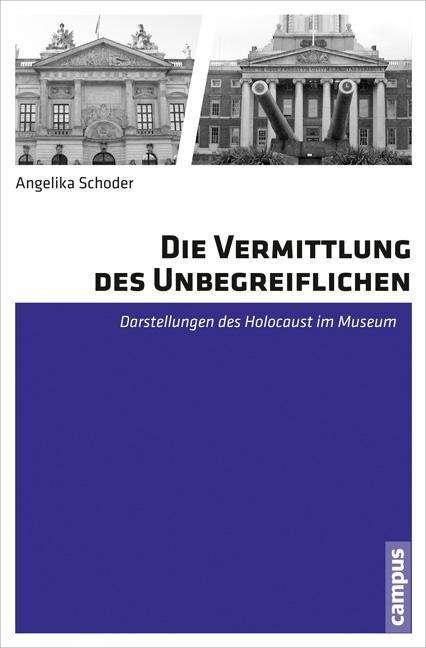 Cover for Schoder · Die Vermittlung des (Book)