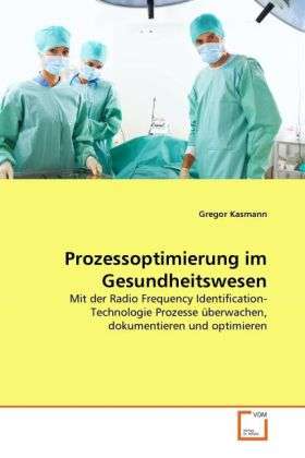 Cover for Kasmann · Prozessoptimierung im Gesundhei (Book)