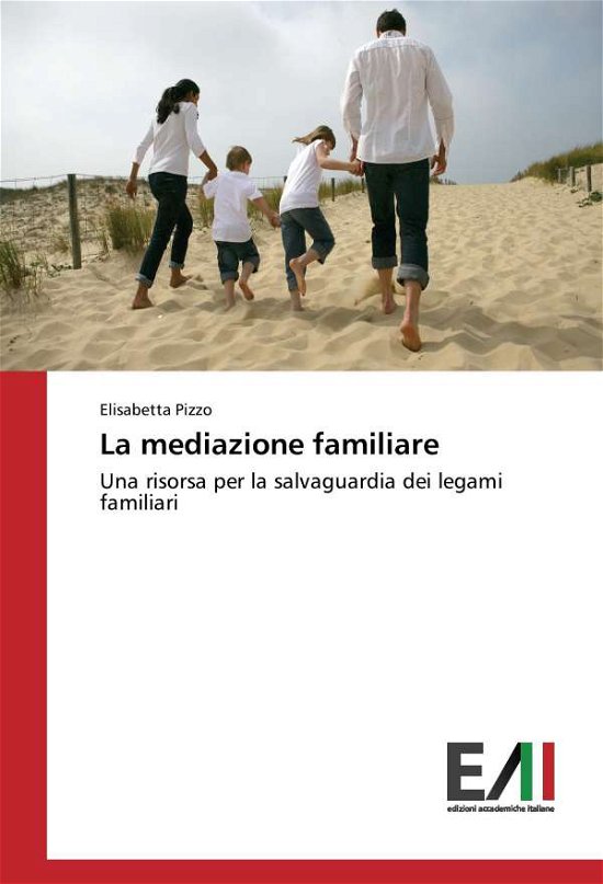 Cover for Pizzo · La mediazione familiare (Bog) (2016)