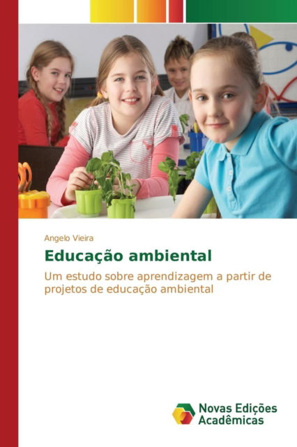 Cover for Vieira Angelo · Educacao Ambiental (Paperback Bog) (2015)