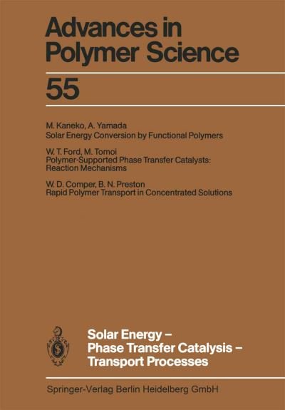 Cover for W D Comper · Solar Energy-Phase Transfer Catalysis-Transport Processes - Advances in Polymer Science (Paperback Book) [Softcover reprint of the original 1st ed. 1984 edition] (2013)