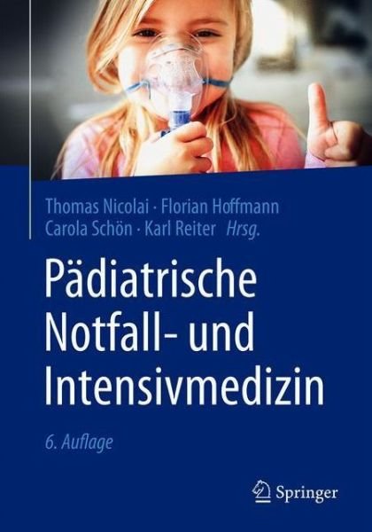 Cover for Nicolai · Paediatrische Notfall und Intensivmedizin (Buch) (2021)