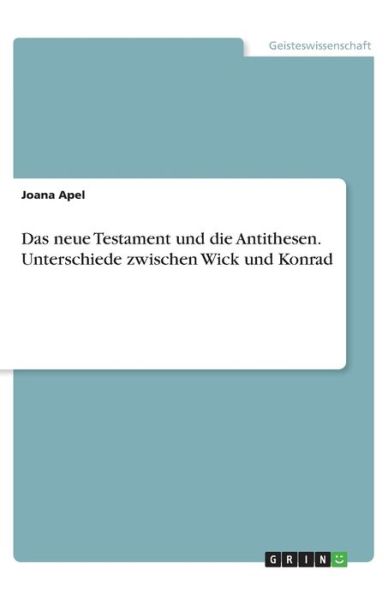 Cover for Apel · Das neue Testament und die Antithe (Book)