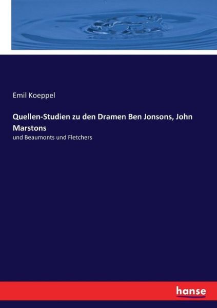 Cover for Koeppel · Quellen-Studien zu den Dramen B (Book) (2017)