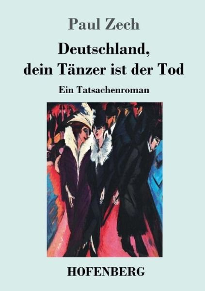 Cover for Zech · Deutschland, dein Tänzer ist der T (Buch) (2018)