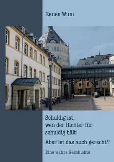 Cover for Wum · Schuldig ist, wen der Richter für s (Book) (2017)