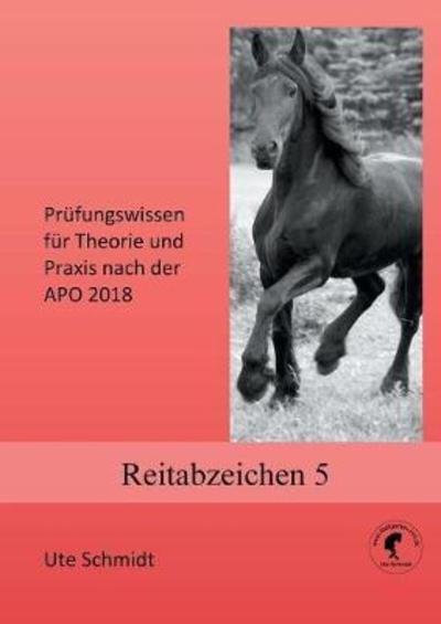 Reitabzeichen 5 - Schmidt - Kirjat -  - 9783746092966 - sunnuntai 6. joulukuuta 2020