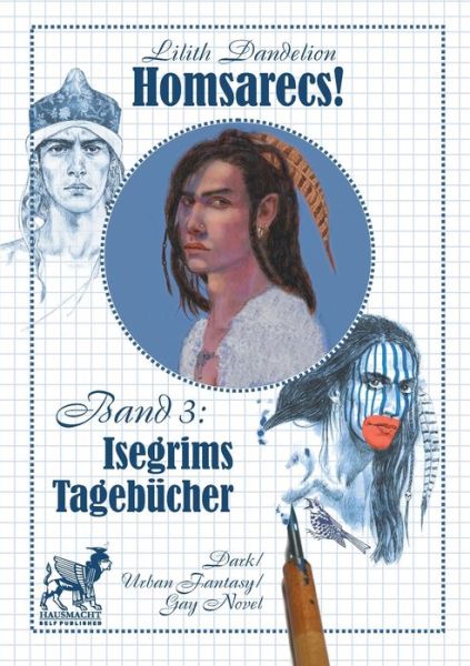 Cover for Lilith Dandelion · Homsarecs: Isegrims Tagebucher (Paperback Book) (2020)