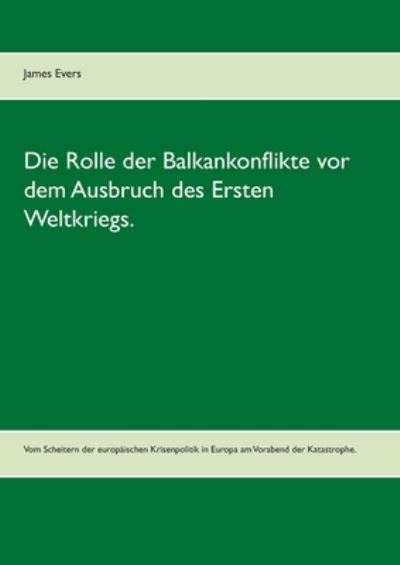 Cover for Evers · Die Rolle der Balkankonflikte vor (N/A) (2021)