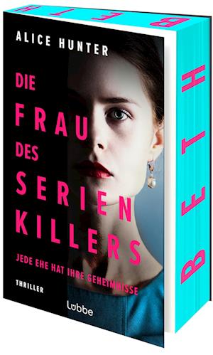 Alice Hunter · Die Frau des Serienkillers (Book) (2024)