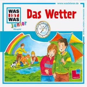 Cover for Was Ist Was Junior · Folge 18: Das Wetter (CD) (2011)