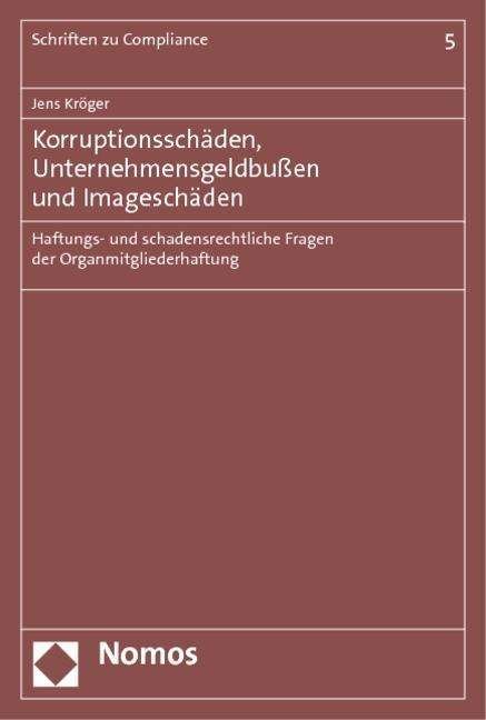Cover for Kröger · Korruptionsschäden, Unternehmens (Book) (2013)