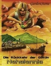 Cover for Gardenstone · Die Rückkehr der Göttin Neh (Book)