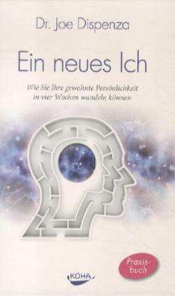 Cover for Dispenza · Ein Neues Ich (Book) (2024)