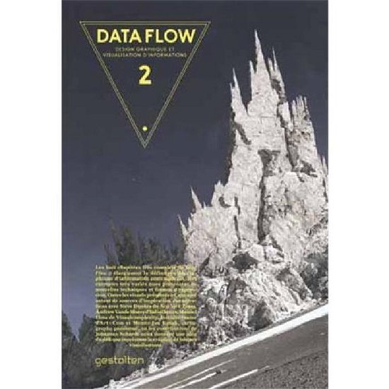 Cover for Robert Klanten · Data Flow 2 (French Edition): Visualizing Information in Graphic Design (Hardcover Book) (2010)