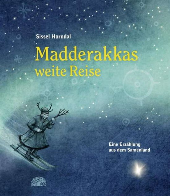 Cover for Horndal · Mattarahkkas weite Reise (Bog)