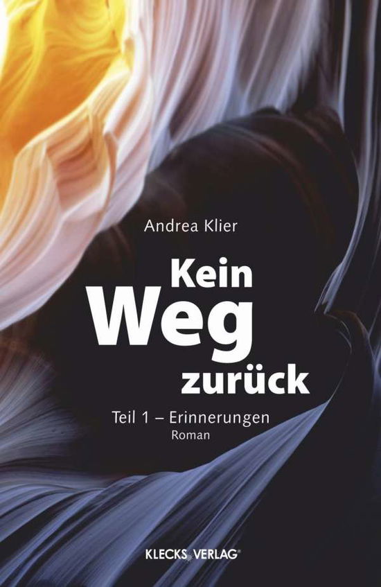 Cover for Klier · Kein Weg zurück (Book)