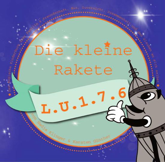 Cover for Nadja · Die kleine Rakete L.U.1.7.6 (Bog)