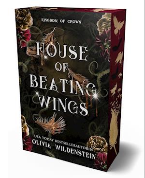 Cover for Olivia Wildenstein · Kingdom of Crows 1: House of Beating Wings (Book) (2024)