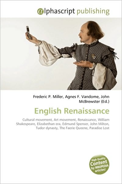 Cover for Frederic P Miller · English Renaissance (Paperback Book) (2009)