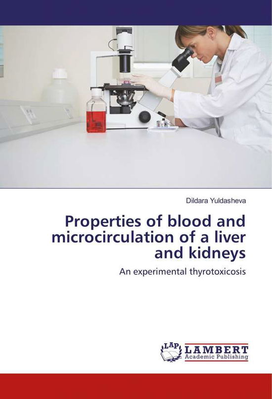 Cover for Yuldasheva · Properties of blood and micr (Bok)