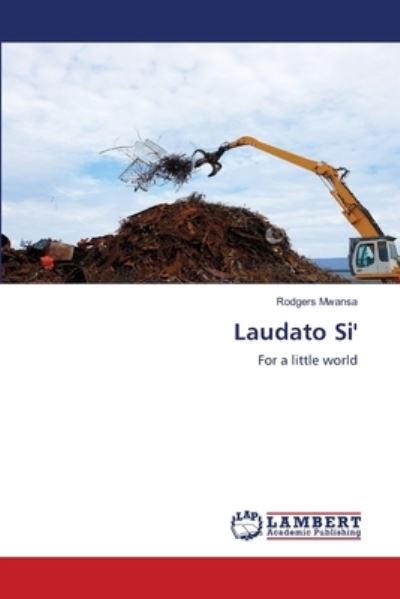 Cover for Mwansa · Laudato Si' (N/A) (2020)