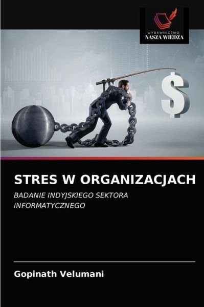 Cover for Gopinath Velumani · Stres W Organizacjach (Taschenbuch) (2021)
