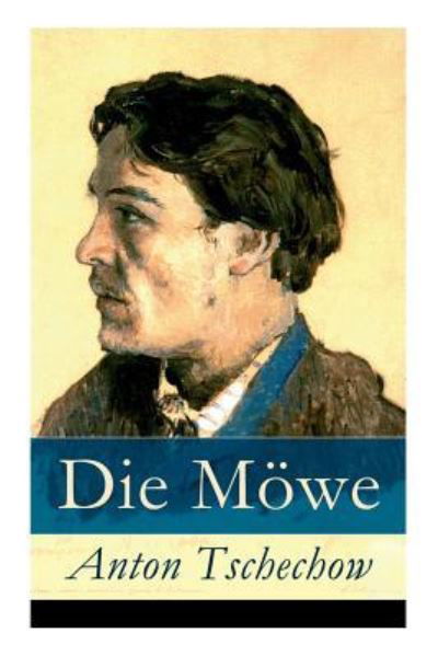 Cover for Anton Tschechow · Die M we (Paperback Bog) (2017)