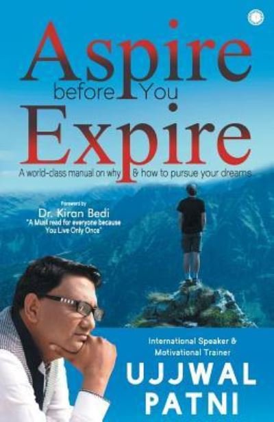 Cover for Ujjwal Patni · Aspire Before You Expire (Taschenbuch) (2016)