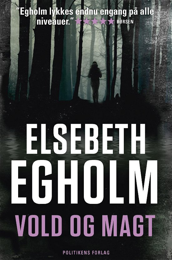 Cover for Elsebeth Egholm · Vold og magt (Paperback Book) [9e uitgave] (2016)