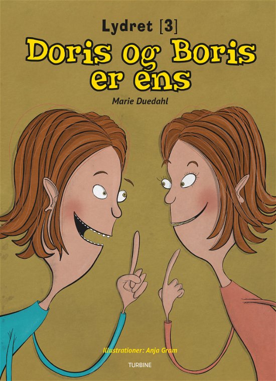 Cover for Marie Duedahl · Lydret 3: Doris og Boris er ens (Hardcover Book) [1e uitgave] (2018)