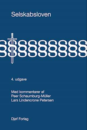 Lars Lindencrone Petersen Peer Schaumburg-Müller · Selskabsloven (Hardcover Book) [4º edição] (2023)