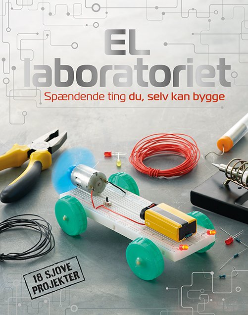 Cover for Jack Challoner · El-laboratoriet (Gebundesens Buch) [1. Ausgabe] (2023)
