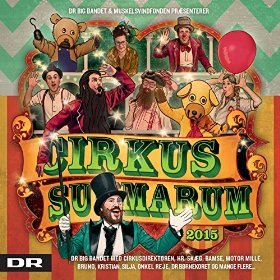 Cirkus Summarum 2015 -  - Muziek -  - 9788771099966 - 2015