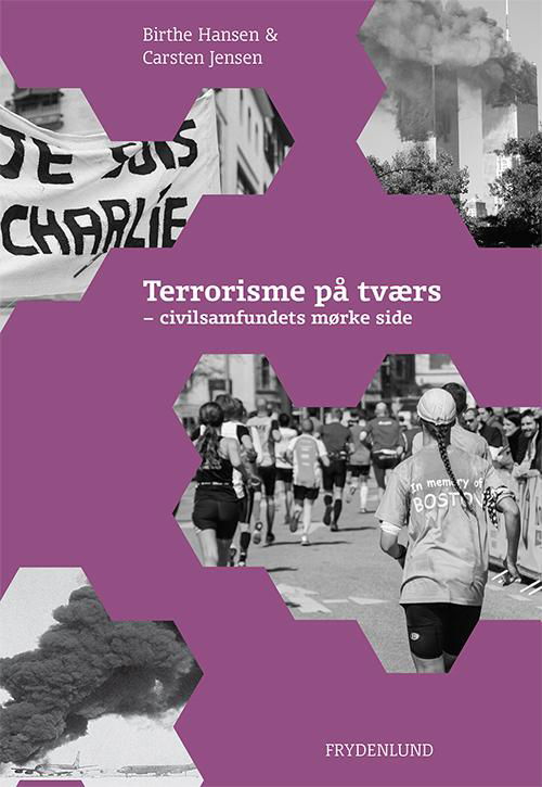 Cover for Birthe Hansen &amp; Carsten Jensen · His2rie: Terrorisme På Tværs (Hæftet bog) [3. udgave] (2016)