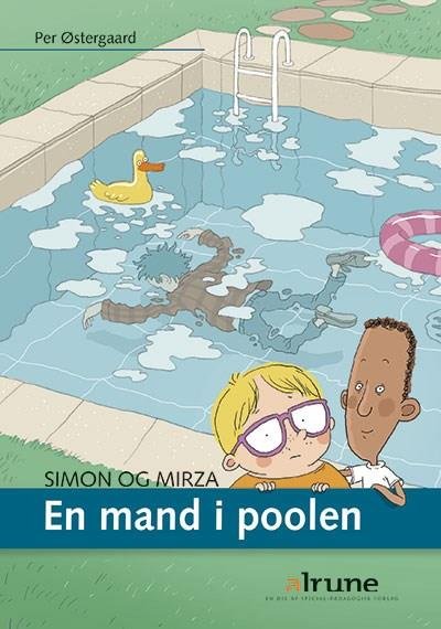 Cover for Per Østergaard · Simon og Mirza: Simon og Mirza, bind 1. En mand i poolen (Sewn Spine Book) [1st edition] (2017)