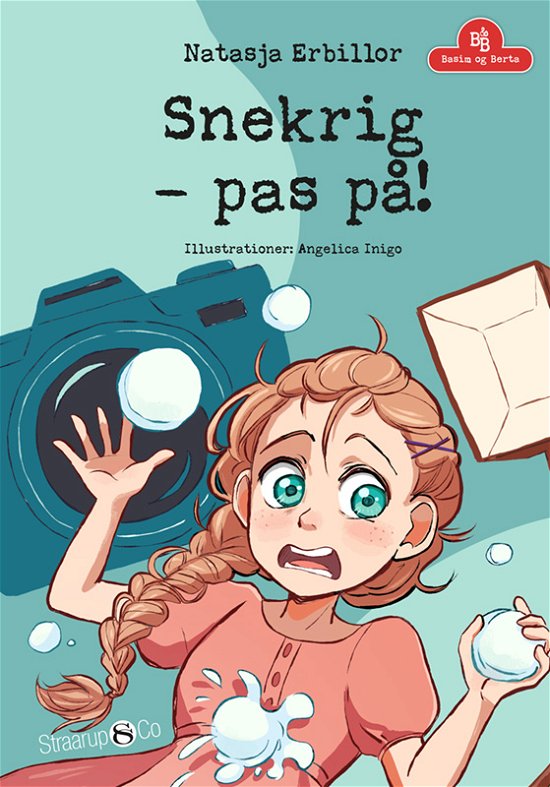 Basim og Berta: Snekrig – pas på! - Natasja Erbillor - Books - Straarup & Co - 9788775497966 - June 10, 2022