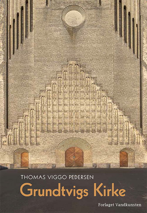 Cover for Thomas Viggo Pedersen · Grundtvigs Kirke og det aristokratiske primtal (Bound Book) [1er édition] (2020)