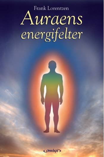 Cover for Frank Lorentzen · Auraens energifelter (Bog) (2006)