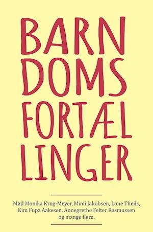 Cover for Barndomsfortællinger (Sewn Spine Book) [1st edition] (2018)
