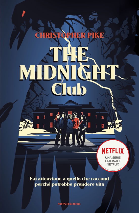 The Midnight Club - Christopher Pike - Livros -  - 9788804759966 - 