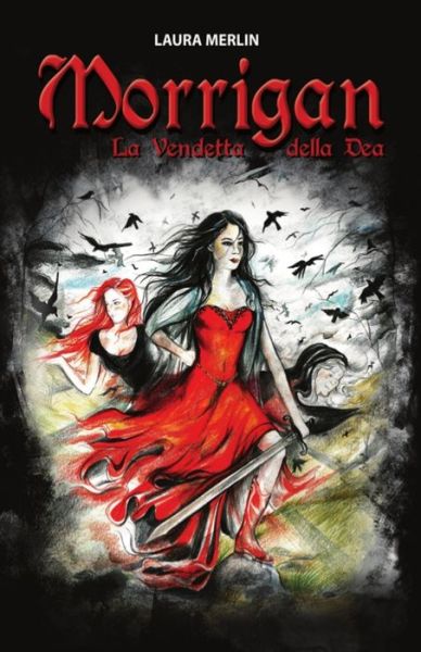 Cover for Laura Merlin · Morrigan (Paperback Bog) (2017)