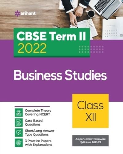 CBSE Term II Business Studies 12th - Nidhi Jain - Books - Arihant Publication India Limited - 9789325796966 - August 11, 2021