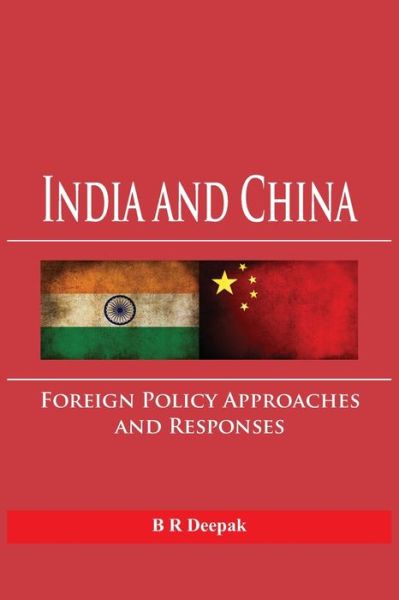 Cover for B. R. Deepak · India and China (Paperback Book) (2017)