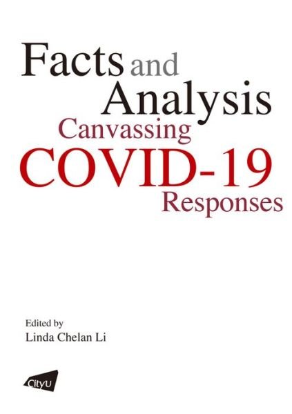 Cover for Li · Facts and Analysis: Canvassing COVID-19 Responses (Innbunden bok) (2021)