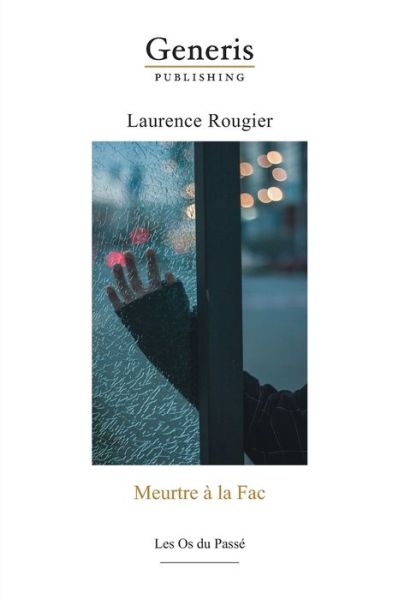 Cover for Laurence Rougier · Meurtre a la Fac (Paperback Book) (2020)