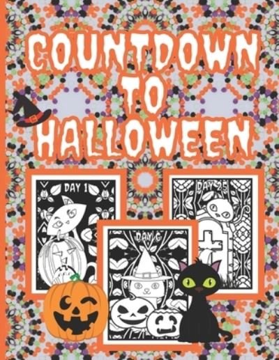 Cover for Mama Kat Creations · Countdown To Halloween: Halloween Cat Advent Coloring Book (Taschenbuch) (2021)