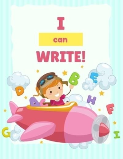 Cover for Gabby Walker · I can Write! (Taschenbuch) (2020)