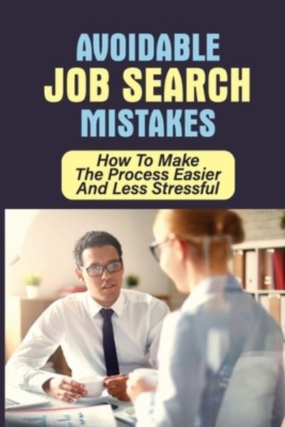 Cover for Rhea Balzarine · Avoidable Job Search Mistakes (Paperback Book) (2021)